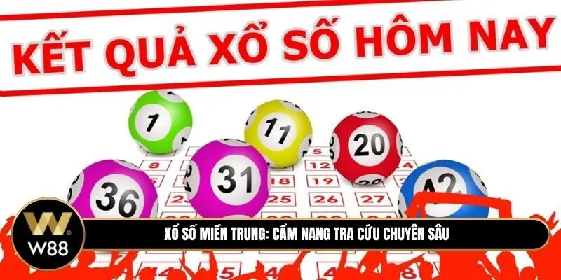 Xổ Số Miền Trung: Phân tích hệ thống vận hành và cẩm nang tra cứu chuyên sâu
